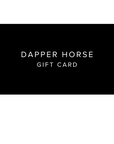 Dapper Horse Physical Gift Card