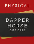 Dapper Horse Physical Gift Card