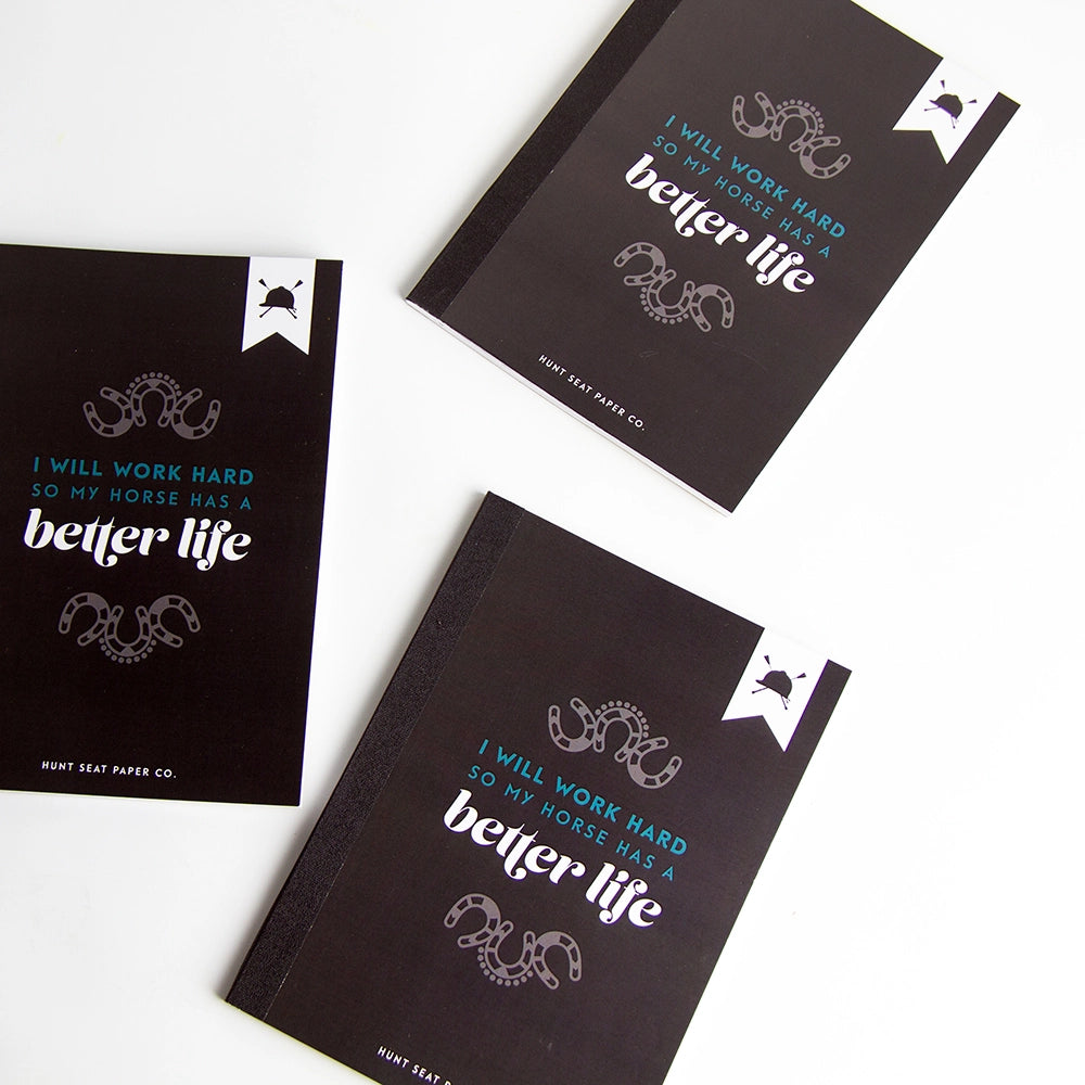 Hunt Seat Paper Co. Better Life Equestrian Horse 5" x 7" Notebook
